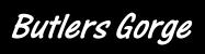 Butlers Gprge